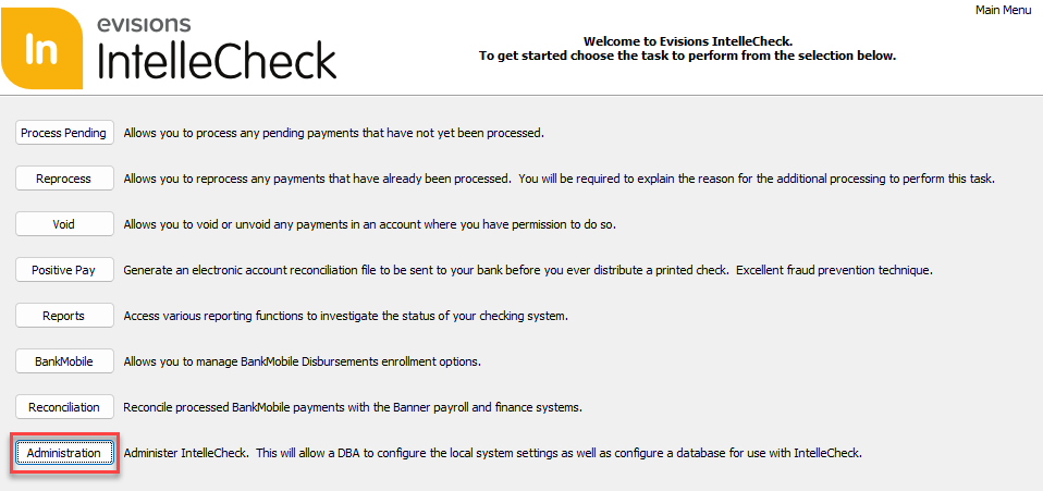 Navigate to Administration from the IntelleCheck home page.